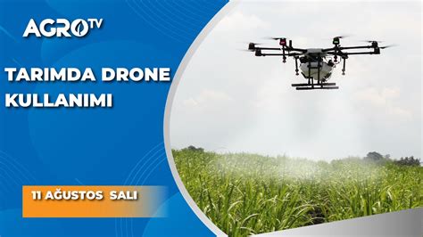 Tarımda Drone Kullanımının Avantajları ve Faydaları