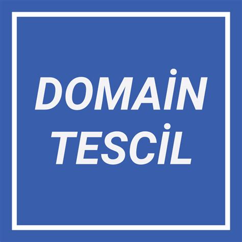 Domain İsim Tescil Süreci